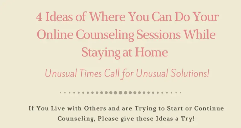 Where to do online counseling sessions at home